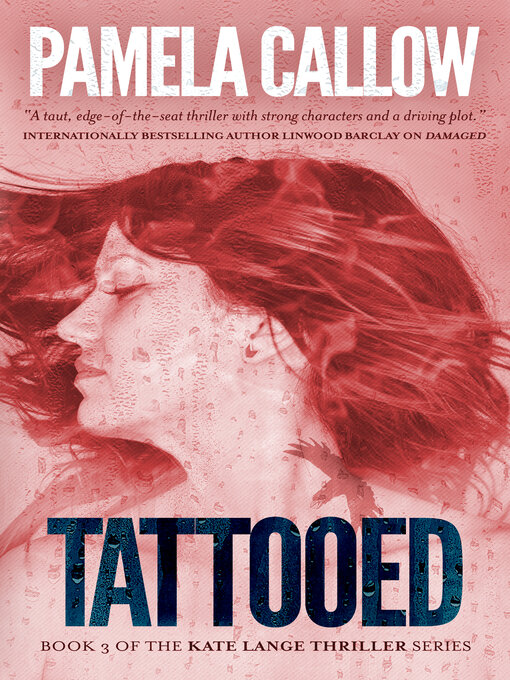 Title details for Tattooed by Pamela Callow - Available